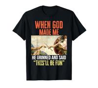 When God Made Me - Funny Creation of Adam Drummer Camiseta