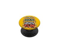 When God Made Me Grinned This Will Be Fun Christian PopSockets PopGrip Adhesivo