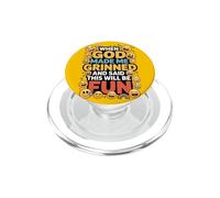 When God Made Me Grinned This Will Be Fun Christian PopSockets PopGrip para MagSafe