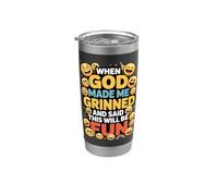 When God Made Me Grinned This Will Be Fun Christian Vaso térmico de acero inoxidable de doble pared
