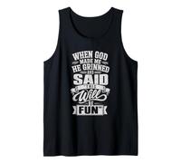 When God Made Me He Grinned Fun Christian Quote Camiseta sin Mangas