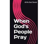 When God's People Pray