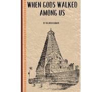 When Gods Walked Among Us: Faces of Faith