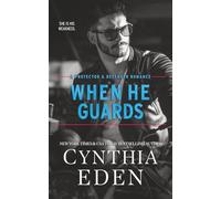When He Guards (Protector And Defender Romance)