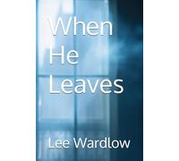 When He Leaves