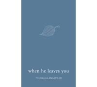 When He Leaves You