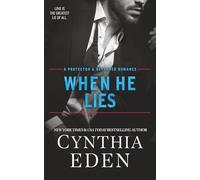 When He Lies (Protector And Defender Romance)