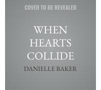 When Hearts Collide