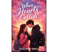 When Hearts Collide