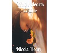 When Hearts Collide