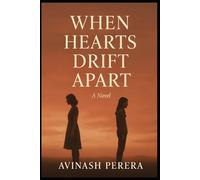 When Hearts Drift Apart