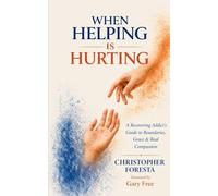 When Helping is Hurting