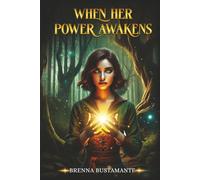 When her power awakens: 1 (Saving Taiamen)