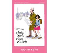 When Hitler Stole Pink Rabbit (HarperCollins Children’s Classics)