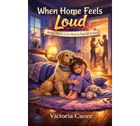 When Home Feels Loud (Stucco Squad Series)