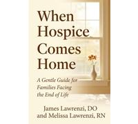 When Hospice Comes Home: A Gentle Guide for Families Facing the End of Life