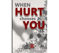 When Hurt Chooses You