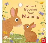 When I Became Your Mummy