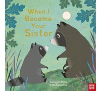 When I Became Your Sister