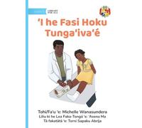 When I Broke My Ankle - 'I he Fasi Hoku Tungaʻivaʻé