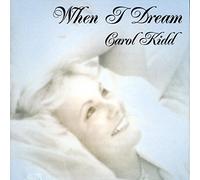 When I Dream [Import]