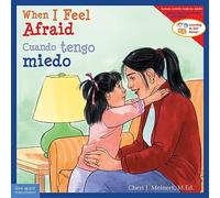 When I Feel Afraid / Cuando tengo miedo (Learning to Get Along®)