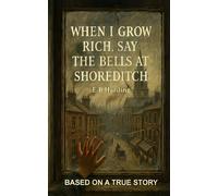 When I grow rich, say the bells at Shoreditch