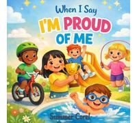 When I Say I'm Proud Of Me