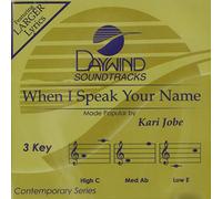 When I Speak Your Name [Accompaniment/Performance Track]