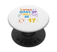 When i Wake Up I Will Be 17 Diecisiete Boy Birthday Gamer PopSockets PopGrip Adhesivo