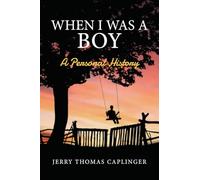 When I Was A Boy: A Personal History