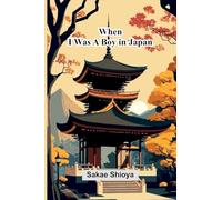 When I Was A Boy In Japan