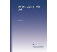 When I was a little girl