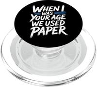 When I Was Your Age We Used Paper Nostalgia - PopSockets PopGrip para MagSafe