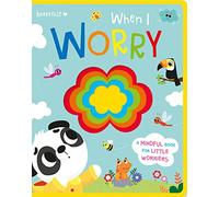 When I Worry (Heartfelt - Felt Board Book)