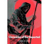 When Im Dead: Chronicles of the Departed | A Must-Have For Family Survivors