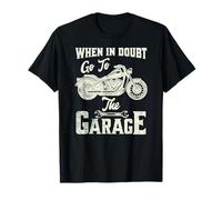 When In Doubt Go To The Garage Cita Divertida Para Chicos Hombres Cool Camiseta