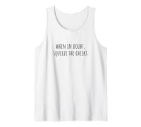 When In Doubt, Squeeze The Cheeks Exercise Humor Design Camiseta sin Mangas
