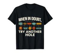 When In Doubt, Try Another Hole Coding Programming - Camiseta
