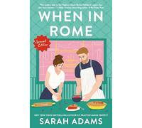 When in Rome: Special Edition: A Novel: 1 (Rome, Kentucky)
