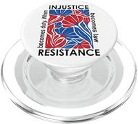 When Injustice Becomes Law Resistance Becomes Duty I Resist PopSockets PopGrip para MagSafe