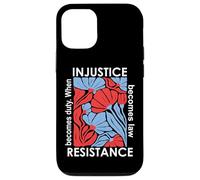 When Injustice Becomes Law Resistance Becomes Duty We Resist Carcasa para iPhone 12/12 Pro