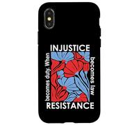 When Injustice Becomes Law Resistance Becomes Duty We Resist Carcasa para iPhone X/XS