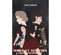 When it All Ends: A Great Movie Ride Inspired Story