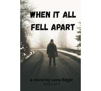 When It All Fell Apart (Elizabeths Story)