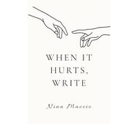 When It Hurts, Write: A Guided Prompt Journal For Women Healing From Toxic Relationships and Heartbreak