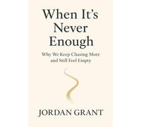 When It’s Never Enough: Why We Keep Chasing More and Still Feel Empty