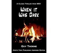 When It Was Dark