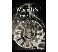When It's Time To Run