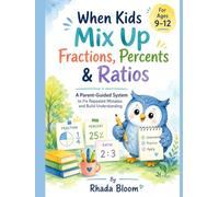 When Kids Mix Up Fractions, Percents & Ratios: A Parent-Guided System to Fix Repeated Mistakes and Build Understanding